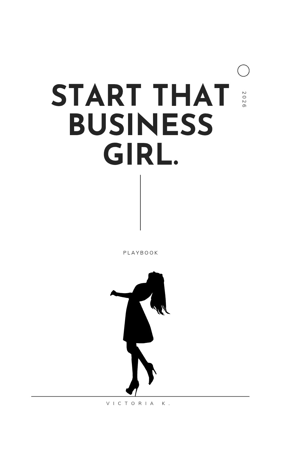 Start That Business Girl