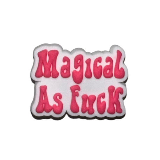 Magical as Fuck